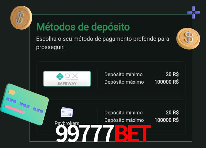 O cassino 99777bet oferece uma grande variedade de métodos de pagamento